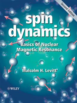 Paperback Spin Dynamics: Basics of Nuclear Magnetic Resonance Book