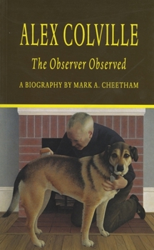 Paperback Alex Colville: The Observer Observed Book