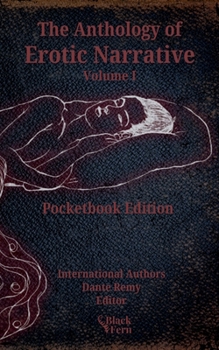 Paperback Anthology of Erotic Narrative: Volume I, Fetish Book