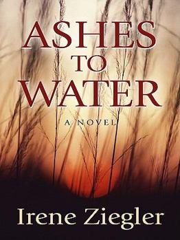 Hardcover Ashes to Water Book