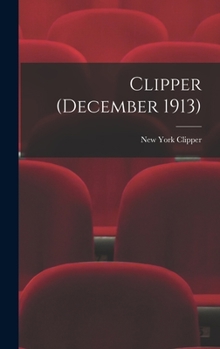 Hardcover Clipper (December 1913) Book