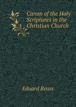 Canon of the Holy Scriptures in the Christian Church