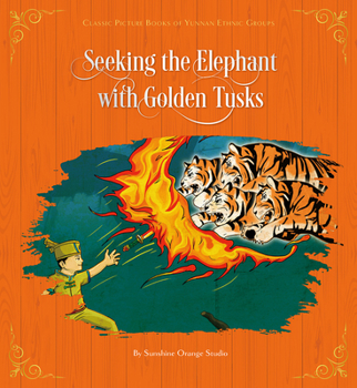 Hardcover Seeking the Elephant with Golden Tusks Book