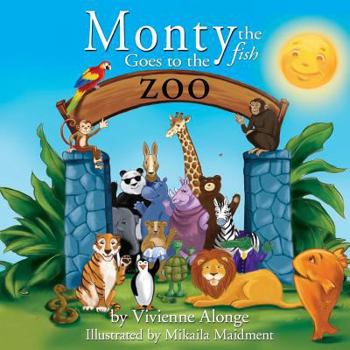 Paperback Monty the Fish Goes to the Zoo Book