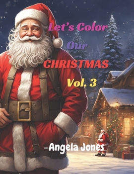 Paperback Let's Color Our Christmas. Vol.3. Book