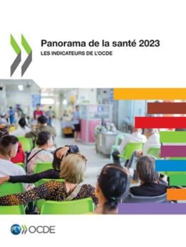 Paperback Panorama de la santé 2023 [French] Book