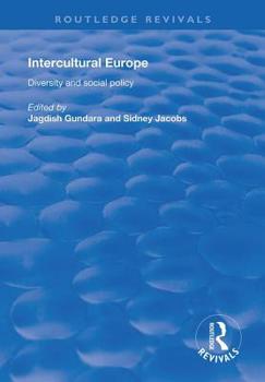 Hardcover Intercultural Europe: Diversity and Social Policy Book