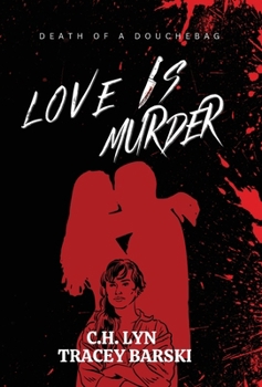Hardcover Love Is Murder Book