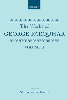 Hardcover The Works of George Farquhar: Volume II Book