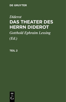 Hardcover Diderot: Das Theater Des Herrn Diderot. Teil 2 [German] Book