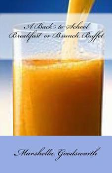 Paperback A Back to School Breakfast or Brunch Buffet Book