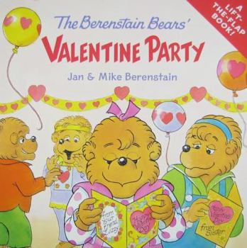 The Berenstain Bears' Valentine Party (Berenstain Bears) - Book  of the Berenstain Bears Lift the Flap Books