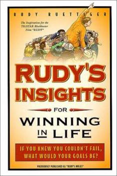 Paperback Rudy's Insights for Winning in Life Book