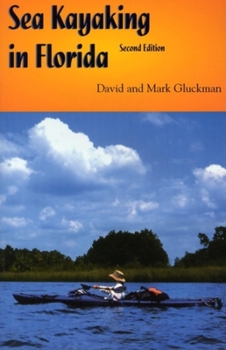 Paperback Sea Kayaking in Florida Book
