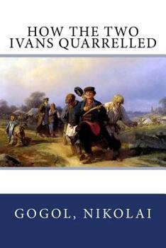 Paperback How the two Ivans quarrelled Book