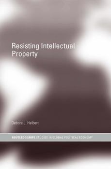Hardcover Resisting Intellectual Property Book