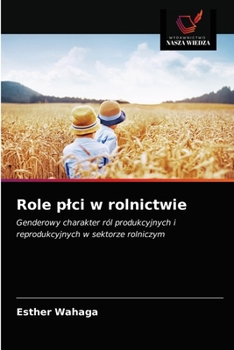 Paperback Role plci w rolnictwie [Polish] Book
