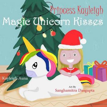 Paperback Princess Kayleigh Magic Unicorn Kisses Book