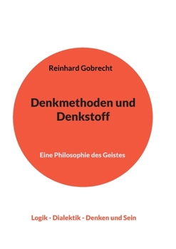 Paperback Denkmethoden und Denkstoff: Eine Philosophie des Geistes [German] Book