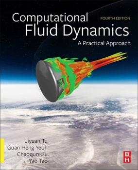 Paperback Computational Fluid Dynamics: A Practical Approach Book