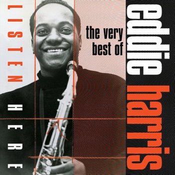 Music - CD Listen Here: The Very Best of Eddie Harris Book