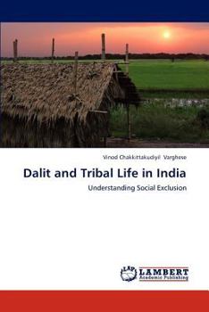 Paperback Dalit and Tribal Life in India Book