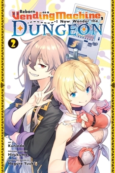 Paperback Reborn as a Vending Machine, I Now Wander the Dungeon, Vol. 2 (Manga) Book