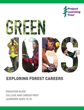 Paperback Green Jobs: Exploring Forest Careers Book