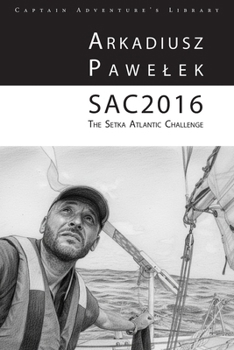 Paperback Sac2016: The Setka Atlantic Challenge Book