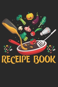 Paperback My Favorite Recipes: Blank Recipe Book to Write In: Collect the Recipes You Love in Your Own Custom Cookbook, (100-Recipe Journal) Book