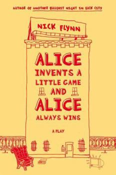 Paperback Alice Invents a Little Game and Alice Always Wins Book