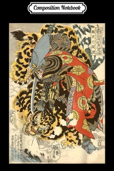 Paperback Composition Notebook: Japanese Samurai General Fighting Tiger Artwork Journal/Notebook Blank Lined Ruled 6x9 100 Pages Book