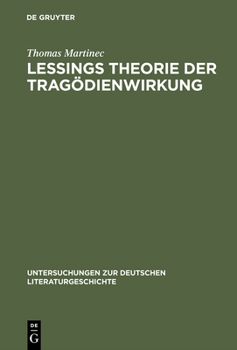 Hardcover Lessings Theorie der Tragödienwirkung [German] Book