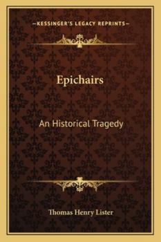 Paperback Epichairs: An Historical Tragedy Book