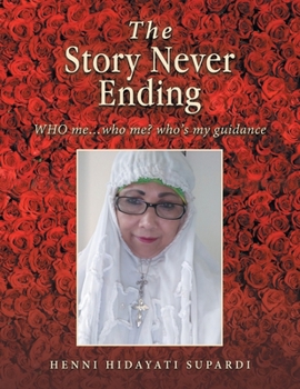 Paperback The Story Never Ending: Who Me...Who Me? Who's My Guidance Book