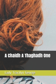 Paperback A Chaidh A Thaghadh One [Gaelic] Book