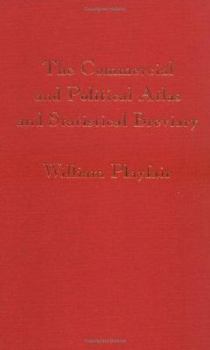 Hardcover Playfair's Commercial and Political Atlas and Statistical Breviary Book