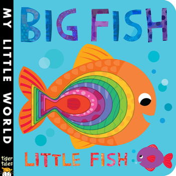 Big Fish Little Fish - Book  of the My Little World