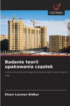 Paperback Badanie teorii upakowania cząstek [Polish] Book