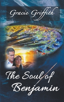 Paperback The Soul of Benjamin Book