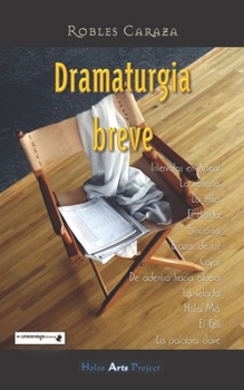 Paperback Robles Caraza Dramaturgia Breve [Spanish] Book