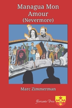 Paperback Managua Mon Amour: (Nevermore) Book