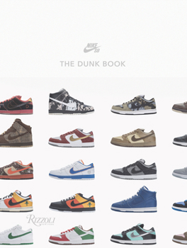 Hardcover Nike Sb: The Dunk Book
