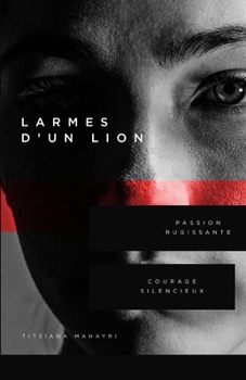 Paperback Larmes d'un lion [French] Book