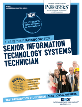 Paperback Senior Information Technology Systems Technician (C-4453): Passbooks Study Guide Volume 4453 Book