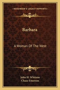 Paperback Barbara: A Woman Of The West Book