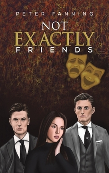 Hardcover Not Exactly Friends Book