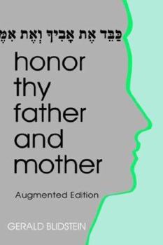 Hardcover Honor Thy Father and Mother: Filial Responsibility in Jewish Law and Ethics Book