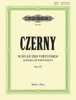 Paperback School of Virtuosity Op. 365 for Piano: 60 Exercises [German] Book