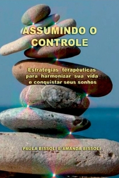 Assumindo O Controle (Portuguese Edition)